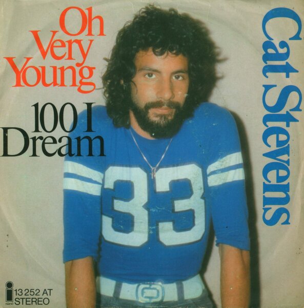 Cat Stevens - Oh Very Young / 100 I Dream [7 Vinyl Single] | Island | VG/VG