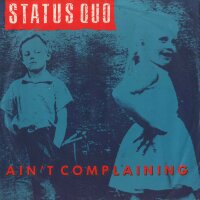 Status Quo - Aint Complaining / Thats Alright [7 Vinyl...