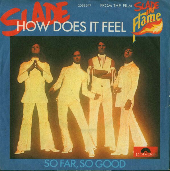 Slade - How Does It Feel / So Far, So Good [7 Vinyl Single] | Polydor | VG+/VG+