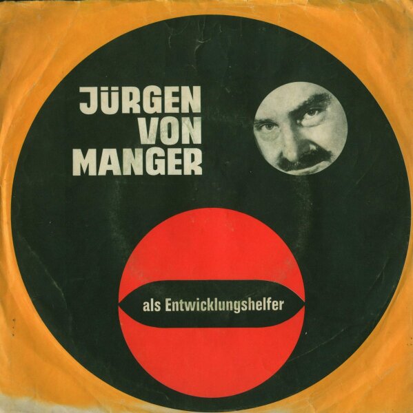 Jürgen Von Manger - Adolf Tegtmeier Als Entwicklungshelfer [7 Vinyl Single] | Teldec | VG/VG