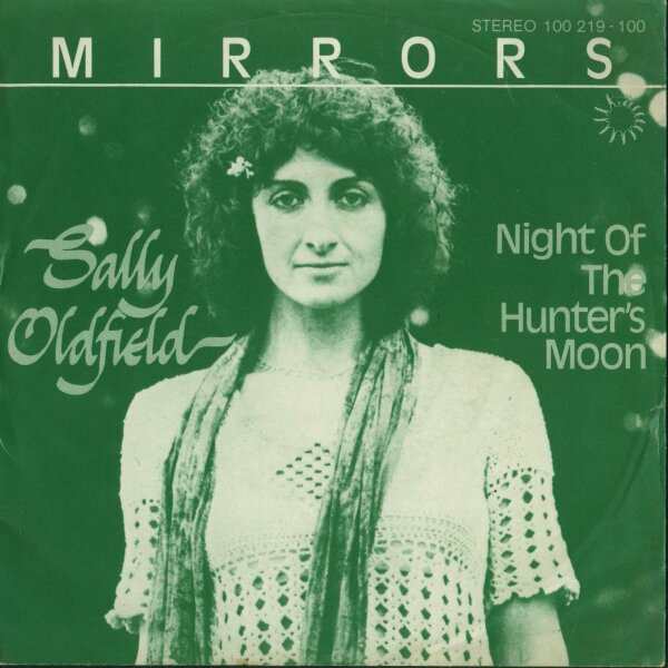 Sally Oldfield - Mirrors / Night Of The Hunters Moon [7 Vinyl Single] | Bronze | EX/VG+
