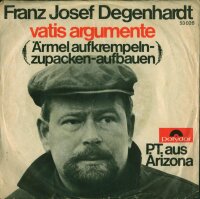 Franz Josef Degenhardt - Vatis Argumente / P.T. Aus...