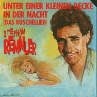 Stephan Remmler - Unter einer kleinen Decke in der Nacht...