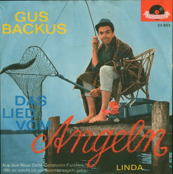 Gus Backus - Das Lied vom Angeln / Linda [7 Vinyl Single] | Polydor | EX/EX