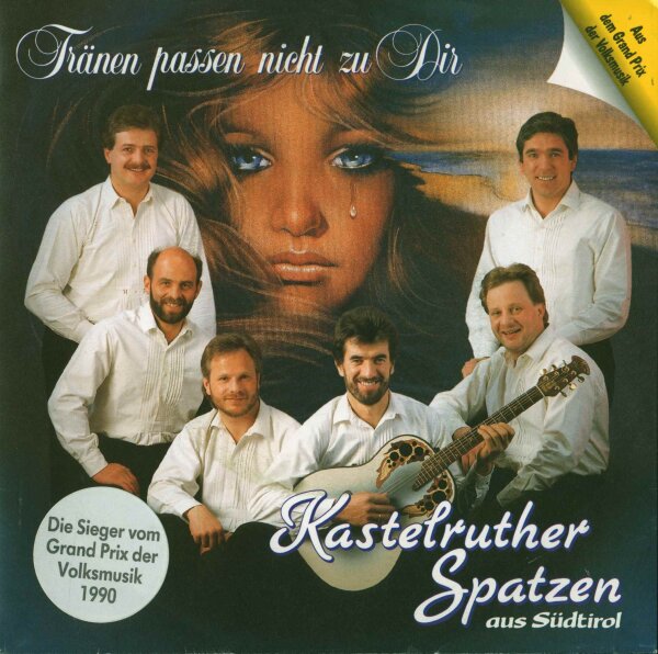 Kastelruther Saptzen - Tränen passen nucht zu Dir / Zerbrochenes Glück [7 Vinyl Single] | Koch International | NM/EX