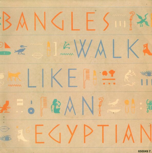 Bangles - Walk Like An Egyptian / Angels Dont Fall In Love [7 Vinyl Single] | CBS | NM/VG+