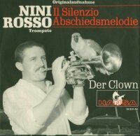 Nini Rosso - Il Silenzio / Der Clown [7 Vinyl Single] |...