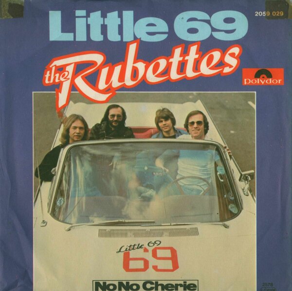 The Rubetts - Little 69 / No Cherie [7 Vinyl Single] | Polydor | VG+/VG