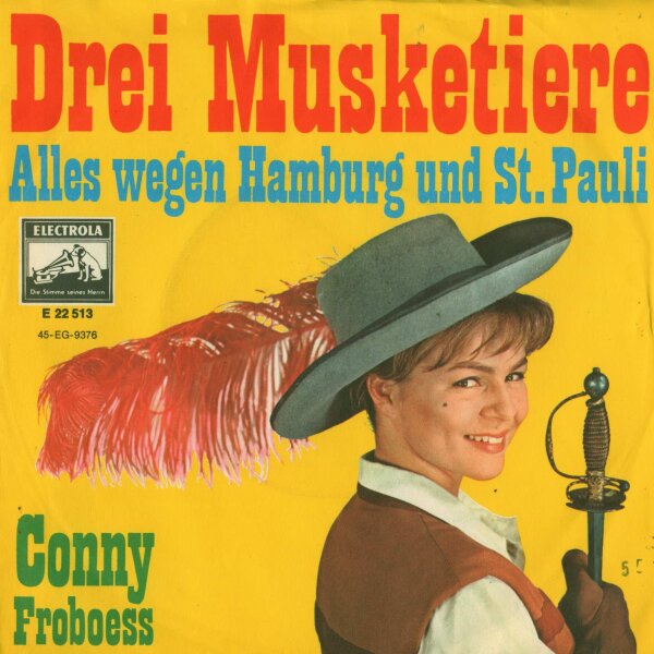 Drei Musketiere - Alles wegen Hamburg und St. Pauli / Conny Froboess [7 Vinyl Single] | Electrola | EX/VG+