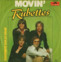The Rubettes - Movin / Good Bye Dolly Gray [7 Vinyl...