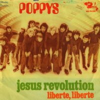 Poppys - Jesus Revolution / Liberte, Liberte [7 Vinyl...