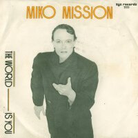 Miko Mission - The World Is You [7 Vinyl Single] | ZYX...