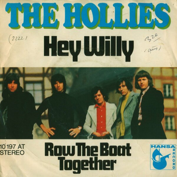 The Hollies - Hey Willy / Row The Boat Together [7 Vinyl Single] | Hansa | VG+/VG