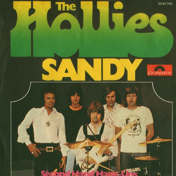 The Hollies - Sandy / Second Hand Hang Ups [7 Vinyl Single] | Polydor | NM/EX