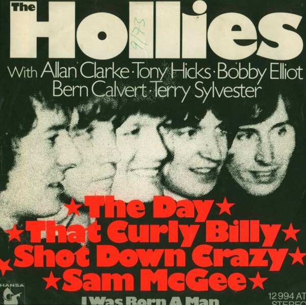 The Hollies - The Day That Curly Billy Shot Down Crazy Sam McGee / I Was Born A Man [7 Vinyl Single] | Hansa | VG/VG