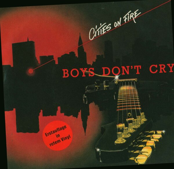 Boys Dont Cry - Cities On Fire / Lipstick [7 Vinyl Single] | Legacy | VG+/VG+