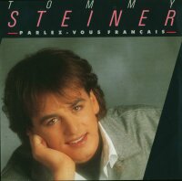 Tommy Steiner - Parlez-Vous Francais / Niemehr Allein [7...