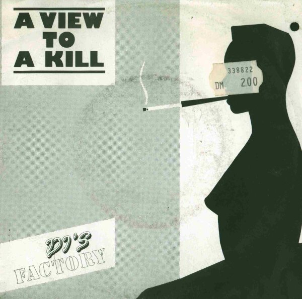 DJs Factory - A View To A Kill / Dream Killer [7 Vinyl Single] | Rush Records | VG/VG