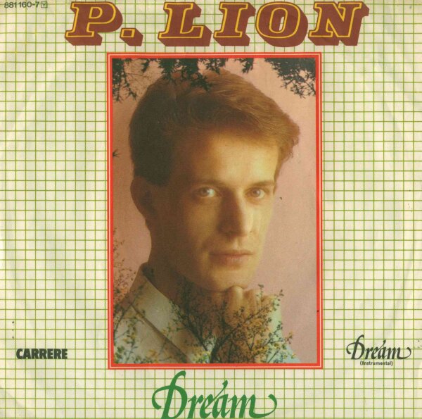 P.Lion - Dream [7 Vinyl Single] | Carrere | EX/VG