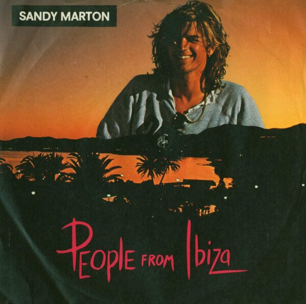 Sandy Marton - People From Ibiza [7 Vinyl Single] | Ariola | VG/VG