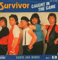 Survivor - Caught In The Game / Santa Ana Winds [7 Vinyl...