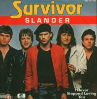 Survivor - Slander / I Never Stopped Loving You [7 Vinyl...