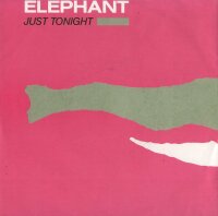 Elephant - Just Tonight / Nightmover [7 Vinyl Single] |...