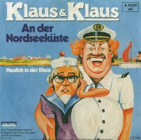 Klaus & Klaus - An der Nordseeküste / Neulich in...