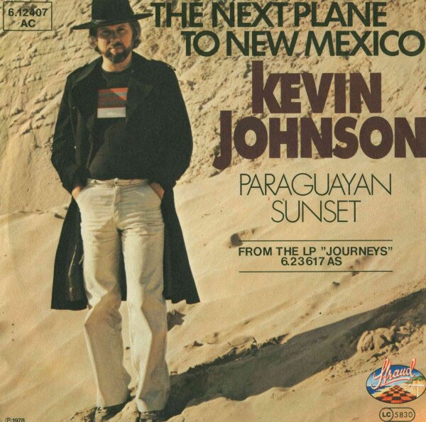 Kevin Johnson - The Next Plane To New Mexico / Paraguayan Sunset [7 Vinyl Single] | Strand | VG+/VG+