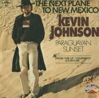 Kevin Johnson - The Next Plane To New Mexico / Paraguayan...