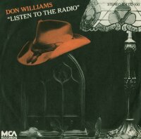 Don Williams - Listen To The Radio / Only Love [7 Vinyl...