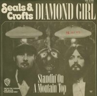 Seals & Crofts - Diamond Girl /  Standin On A...