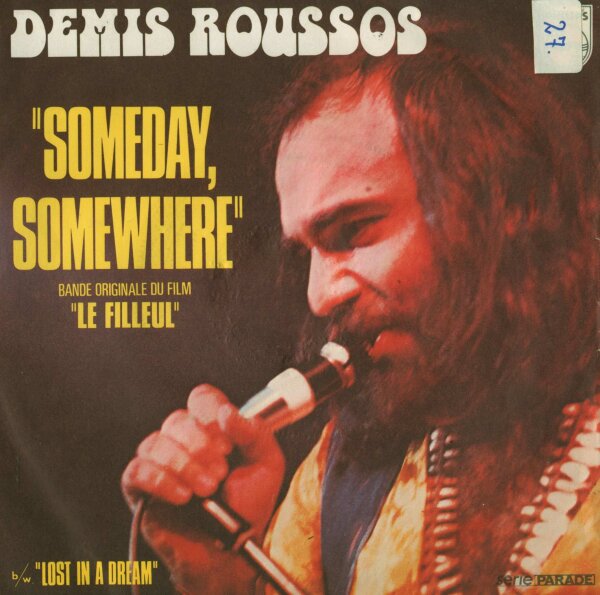 Demis Roussos - Someday, Somewhere / Lost In A Dream [7 Vinyl Single] | Philips | VG/VG