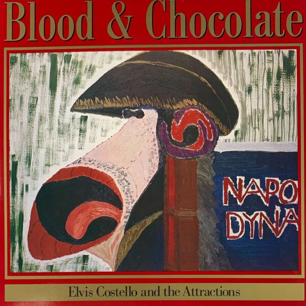 The Attractions & Elvis Costello - Blood & Chocolate [LP] | IMP - X-Friend 80 | United Kingdom, 1986 | NM/EX