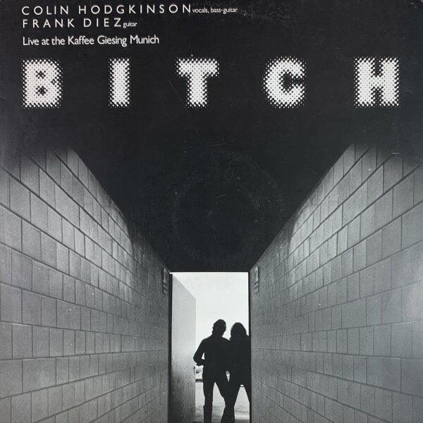 Colin Hodgkinson & Frank Diez - Bitch [LP] | Mood Records - 28.660 | Germany, 1987 | EX/VG+