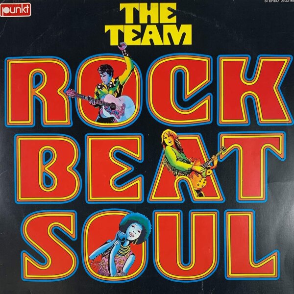 The Team - Rock Beat Soul [LP] | Punkt - 05 22168-7 | Germany | VG+/VG