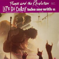 Prince And The Revolution - Lets Go Crazy / Take Me With...