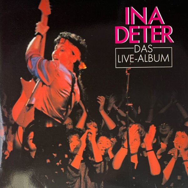 Ina Deter - Das Live-Album [LP] | Mercury - 830 863-1 | Germany, 1987 | VG/EX