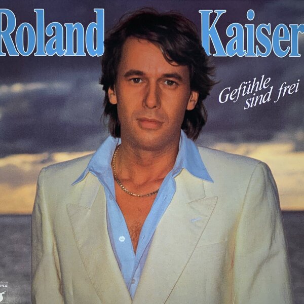Roland Kaiser - Gefühle Sind Frei [LP] | Hansa - 46 738 1 | Germany, 1983 | NM/EX