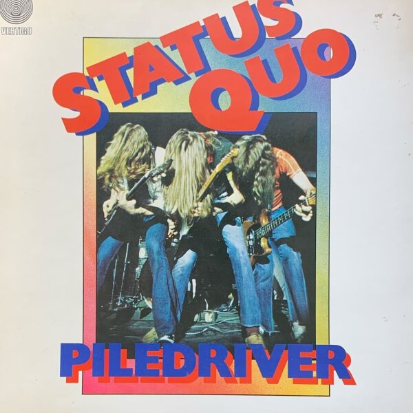 Status Quo - Piledriver [LP] | Vertigo - 6360 082 | UK | NM/VG+