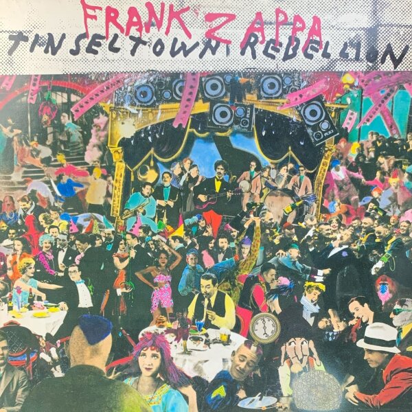 Frank Zappa - Tinsel Town Rebellion [LP] | CBS - 88516 | Europe, 1981 | NM/EX