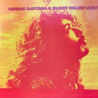 Carlos Santana & Buddy Miles - Carlos Santana &...