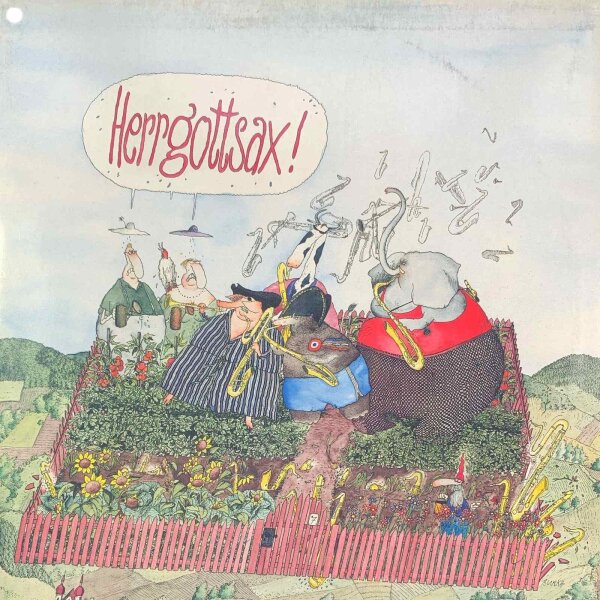 Herrgottsax - Seibold Seiergesichts Sündige Saxofone [LP] | Eigelstein Musikproduktion - ES 2013 | Germany, 1981 | NM/VG+