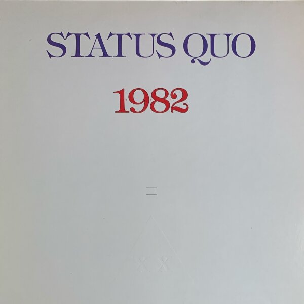 Status Quo - 1+9+8+2 = XX [LP] | Vertigo - 6302 189 | Germany, 1982 | NM/VG+