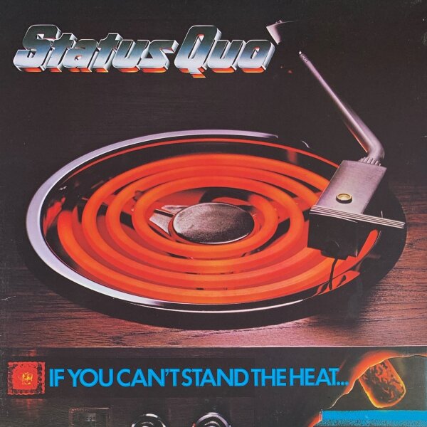 Status Quo - If You Cant Stand The Heat [LP] | Phonogram - 6360 164 | Germany, 1978 | NM/EX