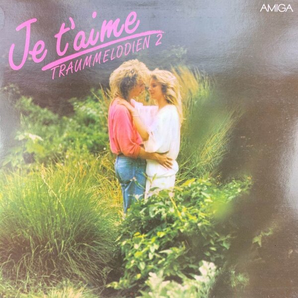 AMIGA Studio Orchester - Je Taime - Traummelodien 2 [LP] | Amiga - 8 56 337 | Germany, 1989 | EX/EX