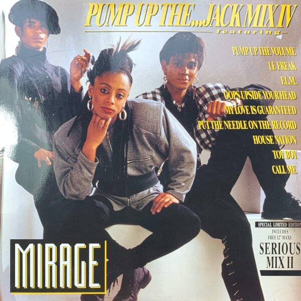 Mirage - Pump Up The...Jack Mix IV [LP] | BCM Records - 24-2057-40 | Germany, 1987 | NM/EX