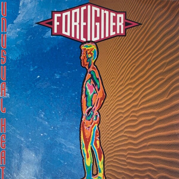 Foreigner - Unusual Heat [LP] | Atlantic - 7567-82299-1 | UK & Europe, 1991 | NM/EX