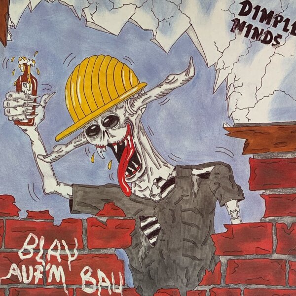 Dimple Minds - Blau Aufm Bau [LP] | No Remorse Records - NRR 1002 | Germany, 1988 | EX/VG+