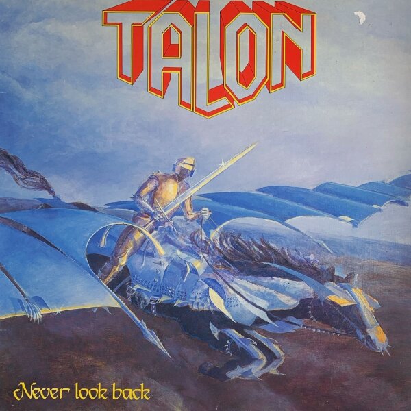 Talon - Never Look Back [LP] | Steamhammer - 08-1865 | Germany, Austria, & Switzerland, 1985 | VG/EX